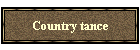 Country tance